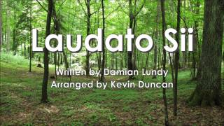 Laudato si O mi Signore [upl. by Doykos]