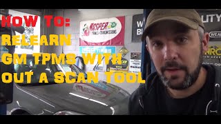 How To Reprogram  ReLearn TPMS On GM Vehicles [upl. by Atoel481]