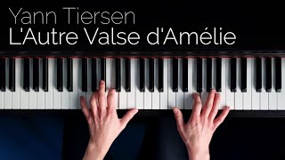 Yann Tiersen  LAutre Valse dAmélie  Piano cover [upl. by Owens558]