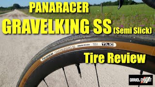 Panaracer Gravelking SS Semi Slick Ridden amp Reviewed [upl. by Elleoj]