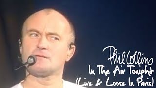 Phil Collins  In The Air Tonight Live And Loose In Paris [upl. by Cosimo]