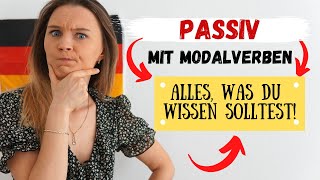 Passiv mit Modalverben  Deutsch lernen b2 c1 [upl. by Ramsay]