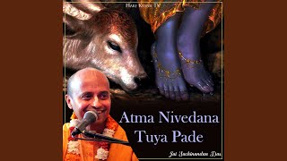 Atma Nivedana Tuya Pade [upl. by Kuo]