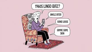 60s Lingo Quiz [upl. by Iaka39]