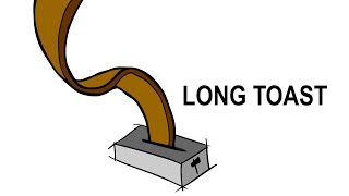 long toast [upl. by Lawler]