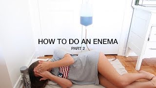 HOW TO DO A COFFEE ENEMA  PART 2 [upl. by Danita]