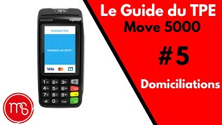 Guide TPE Ingenico Move 5000  05 Initialisation domiciliation [upl. by Aremihc649]