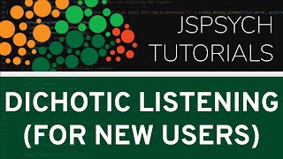 jsPsych Tutorial  Create a Dichotic Listening Task [upl. by Atinnor84]