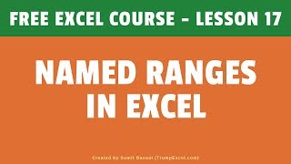 Creating Named Ranges in Excel  Dynamic Named Range in Excel  FREE Excel Course [upl. by Thatch]