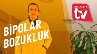 Bipolar bozukluk nedir [upl. by Marshal121]