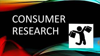 Consumer ResearchMeaning Importance Scope and Consumer Research Process🔥 [upl. by Tedie]