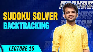 L15 Sudoko Solver  Backtracking [upl. by Ferdie]