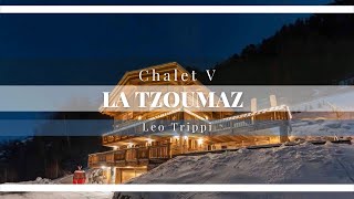 Tour of Chalet V La Tzoumaz  Luxury Chalets La Tzoumaz  Leo Trippi [upl. by Sansbury231]