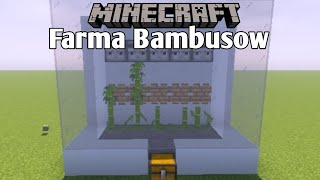 Minecraft Automatyczna Farma Bambusów Poradnik Do Redstone [upl. by Fosdick]