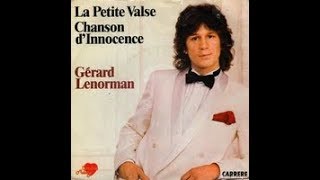 Gérard Lenorman  Chanson dinnocence Lyrics [upl. by Nospmis505]