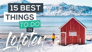 15 Best Things to do in Lofoten Norway [upl. by Auvil]