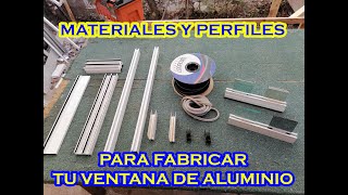 MATERIALES Y PERFILES PARA VENTANA DE 3 PULGADAS [upl. by Yrreb]