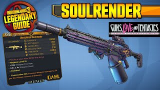 Borderlands 3  SOULRENDER  Legendary Weapons Guide Guns Love amp Tentacles DLC [upl. by Nallij]