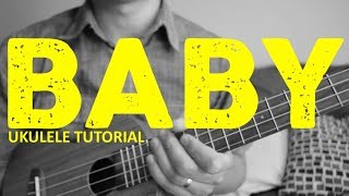 Justin Bieber  Baby ft Ludacris EASY Ukulele Tutorial  Chords  How To Play [upl. by Browne]