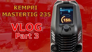 Kemppi MasterTIG 235 ACDC Setup and Menu  VLOG [upl. by Jumbala874]