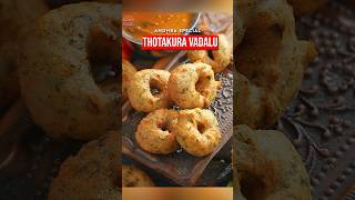 Andhra Special THOTAKURA VADALU recipe [upl. by Yttap]