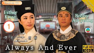 Eng Sub  TVB Romance  Always And Ever 情逆三世緣 0131  Bobby AuYeung Esther Kwan Ngo  2013 [upl. by Egiaf]