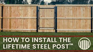 Lifetime Steel Post® Installation [upl. by Ob]