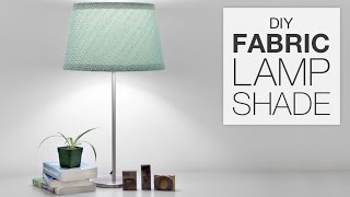 How to Cover a Lampshade with Fabric DIY Tutorial [upl. by Armitage]