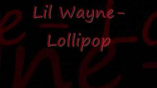 Lil Wayne  Lollipop dirty with lyrics in description [upl. by Jere732]