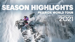 Season Highlights  Andorra To Verbier This Was The 2021 Freeride World Tour [upl. by Nosyd992]