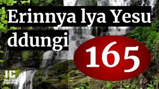 Hymns Of Faith  ERINNYA LYA YESU DDUNGI 165 Church Of Uganda  Ennyimba  Luganda Hymns Choir [upl. by Kahle]