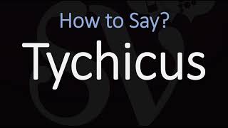 How to Pronounce Tychicus CORRECTLY [upl. by Eeb]