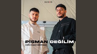 Pişman Değilim [upl. by Eceeryt]