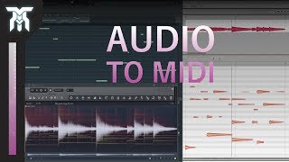 How To Convert Audio To MIDI FL Studio amp Melodyne  MIDI To Audio [upl. by Oleg32]