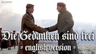 Die Gedanken sind frei German folk songEnglish version [upl. by Harihat]