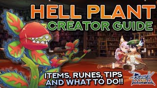 COMPLETE HELL PLANT CREATOR GUIDE  Farming and MVP Tips  Ragnarok Mobile Eternal Love [upl. by Adikram85]