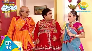 Taarak Mehta Ka Ooltah Chashmah  Episode 43  Full Episode [upl. by Haynor458]