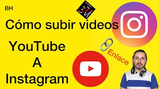 Como SUBIR VIDEO de YouTube a INSTAGRAN  Instagram joyas [upl. by Eikcin]