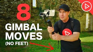 8 Smartphone Gimbal Moves WTHOUT MOVING YOUR FEET [upl. by Enilada]