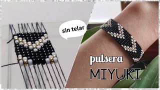 Pulsera Miyuki de mostacillas  sin Telar  Diy Cute [upl. by Nwahsyar]