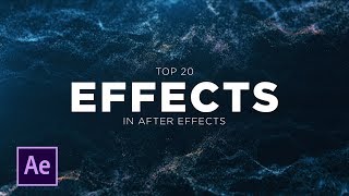 Top 20 Best Effects in After Effects [upl. by Feetal80]