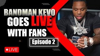 BANDMAN KEVO IS LIVE [upl. by Evreh355]