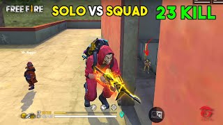 OMG 23 Kill Solo vs Squad OverPower Ajjubhai Gameplay  Garena Free Fire [upl. by Aiceled]