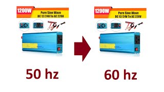 50 hz TO 60 hz  CONVERTING PURE SINE WAVE INVERTER FREQUENCY RATING [upl. by Nylodam]