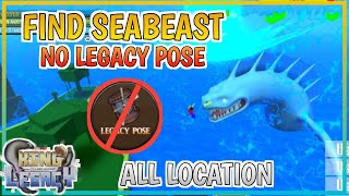 How to Find SEA BEAST without Legacy Pose  All Sea Beast LOCATION King Legacy [upl. by Bunny260]