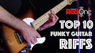 Top 10 Awesome Funky Guitar Riffs [upl. by Rol]