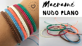 PULSERA MACRAME fácil  NUDO PLANO ♥ PULSERAS de HILO [upl. by Arnst628]