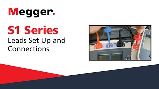 Megger S1 Series Leads Set Up and Connections [upl. by Arria]