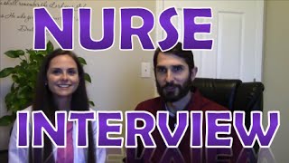 Interview with a Nurse  Registered Nurse Interview Part 1 [upl. by Lattimer]