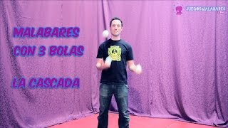 Tutorial  Malabares con tres pelotas la cascada [upl. by Karlise]